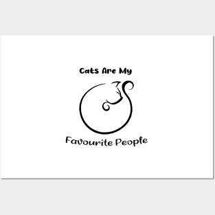 Cat are my favourite people gift for lover cat Posters and Art